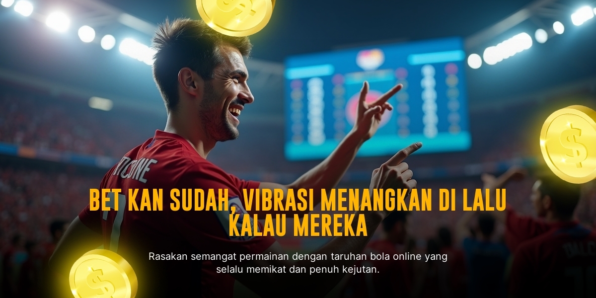 Bola: Sensasi Taruhan Colok Bebas di Togel Hongkong